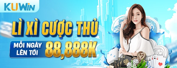 Kuwin khuyến mãi cực khủng hoàn cược cực lớn